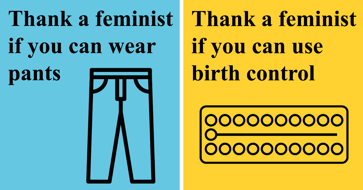 21 cartazes que mostram as razões pelas quais as mulheres devem agradecer às feministas